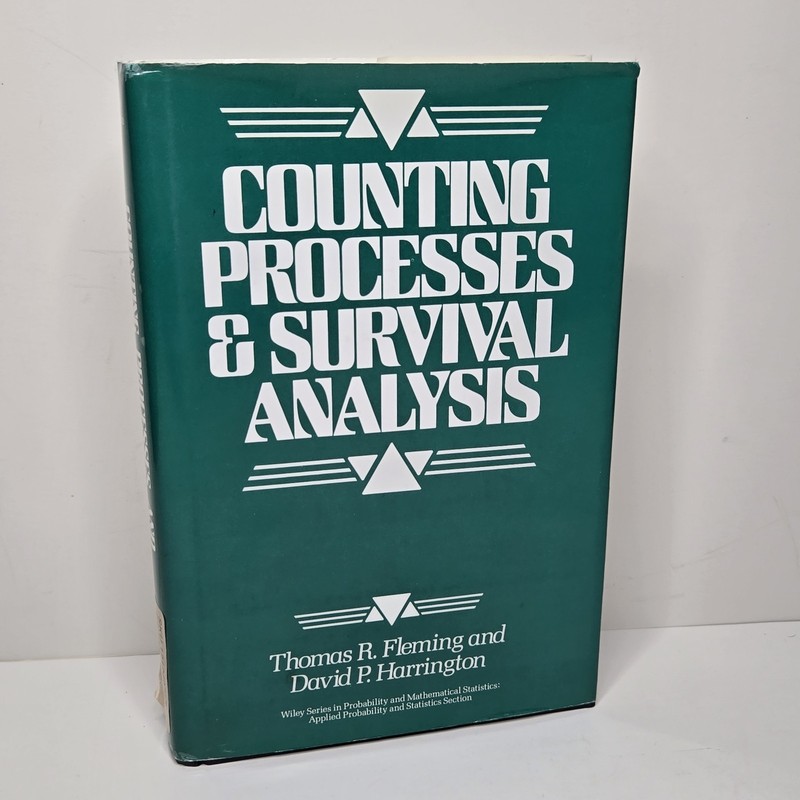 Counting Processes & Survival Analysis By Fleming/Harrington 1991 HC DJ First Ed
