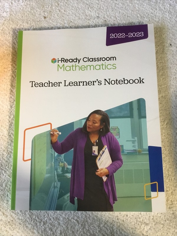I Ready Classroom Mathematics 2022-2023 Teacher Learner’s Notebook 09A