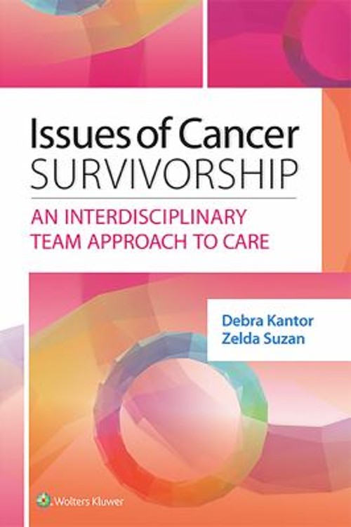 Issues of Cancer Survivorship : An Interdisciplinary Team Approac