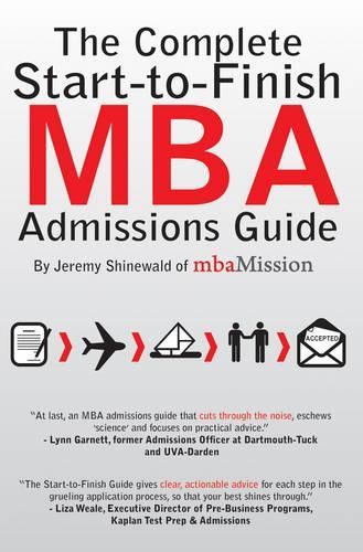 The Complete Start-to-Finish MBA Ad… by Shinewald, Jeremy Paperback / softback