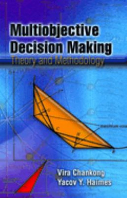 Multiobjective Decision Making : Theory and Methodology Perfect