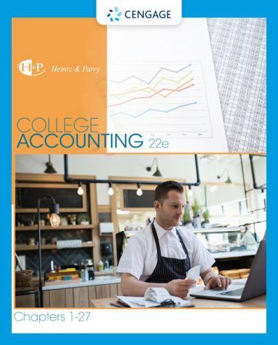 New in Accounting from Heintz and Parry Ser.: College Accounting, Chapters 1-27