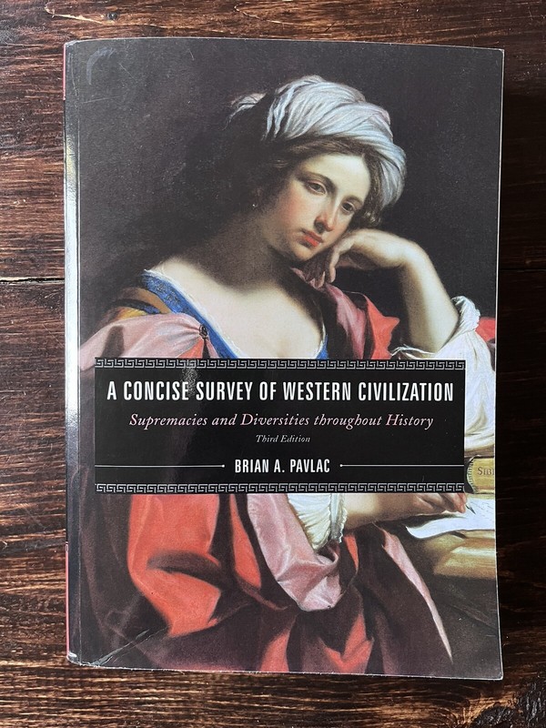 A Concise Survey of Western Civilization: Third Edition | Brian A. Pavlac