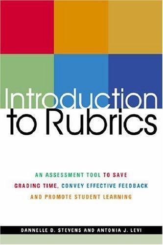 Introduction to Rubrics: An Assessmen- Dannelle D Stevens, 1579221157, paperback