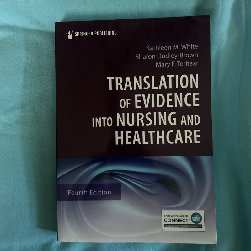 Translation of Evidence into Nursing and – Paperback, by White PhD RN – Good