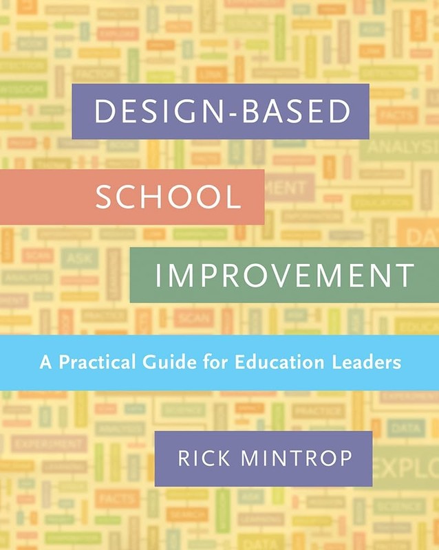 Design-Based School Improvement: A Practical Guide for Education Leaders – M…