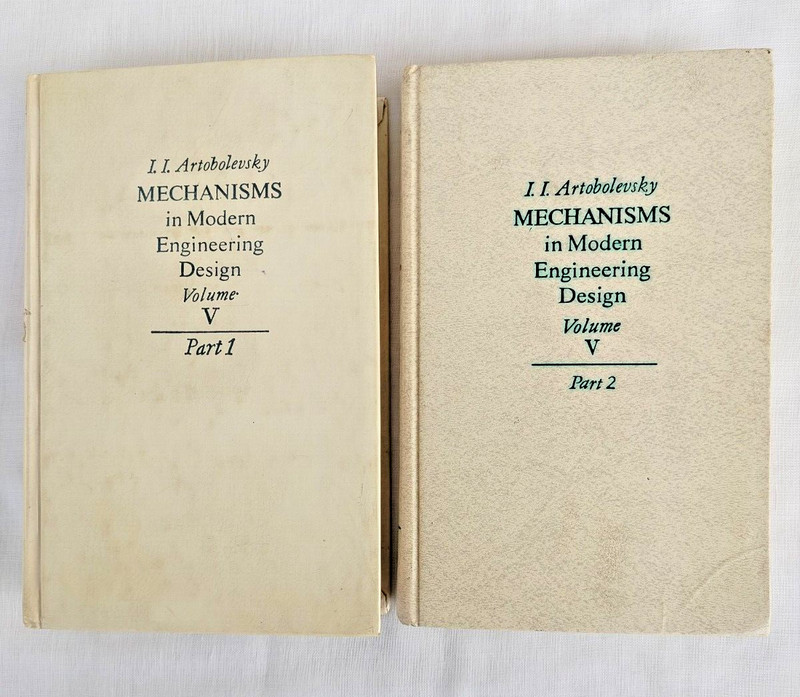 Mechanisms in Modern Engineering Design (Vol. 5) in 2 parts by I. Artobolevsky