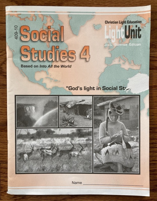 Christian Light Education Social Studies 4 Unit 409-10