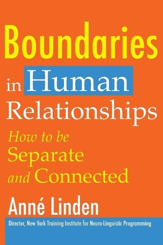 Anne Linden Boundaries in Human Relationships (Paperback)