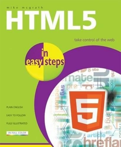 Mike McGrath HTML 5 in easy steps (Paperback) (UK IMPORT)
