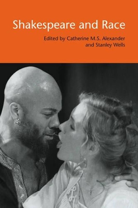 Shakespeare and Race by Catherine M.S. Alexander (English) Hardcover Book