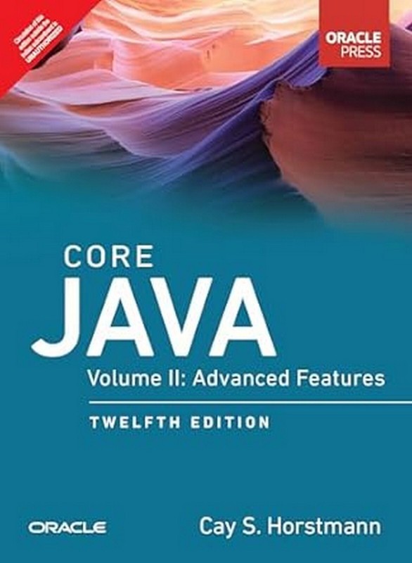 Core Java – Vol 2 by Cay S. Horstmann 12th ed 9788119847433