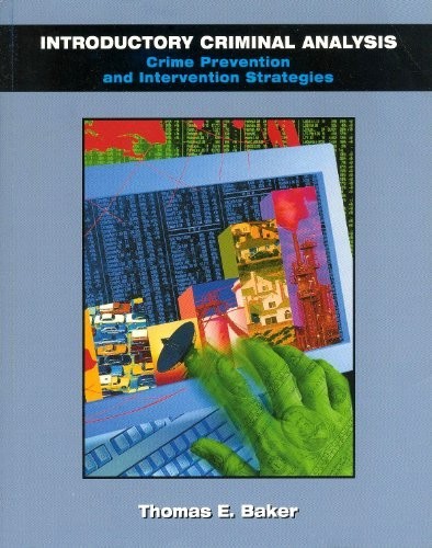 Introductory Criminal Analysis: Cri…, Baker, Thomas E