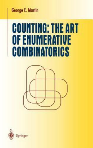 Counting: The Art of Enumerative Combinatorics (Undergraduate Texts in Mathemati