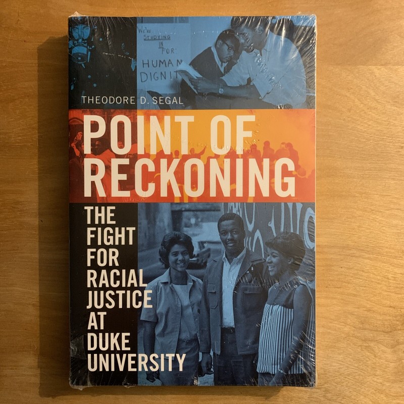 Point of Reckoning: The Fight for Racial Justice at Duke University – Brand New!