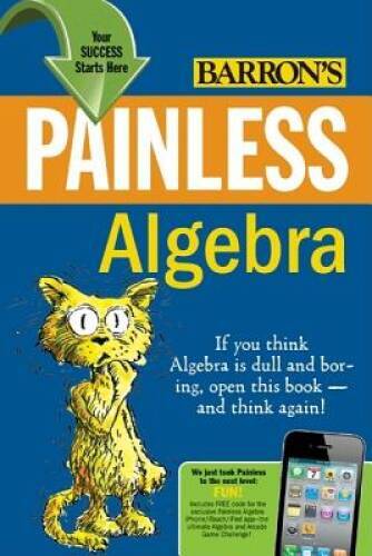Painless Algebra (Barron’s Painless Series) – Paperback – GOOD