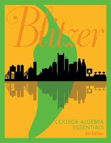 College Algebra Essentials, Books a la Carte Edition by Blitzer, Robert