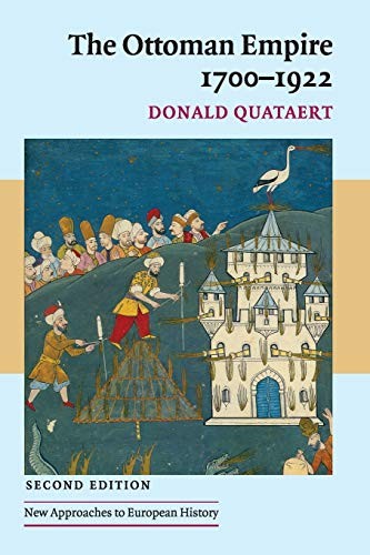 The Ottoman Empire, 1700-1922 (New Approaches to European History) – GOOD