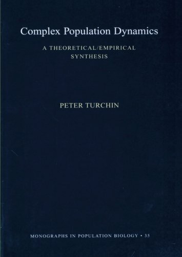 Complex Population Dynamics: A Theoretical/Empi, Turchin Paperback+=