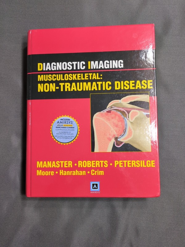 Musculoskeletal : Non-Traumatic Disease by Christopher J. Hanrahan, Cheryl A….