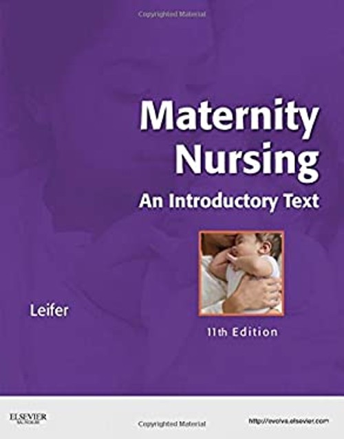Maternity Nursing : An Introductory Text Paperback Gloria Leifer