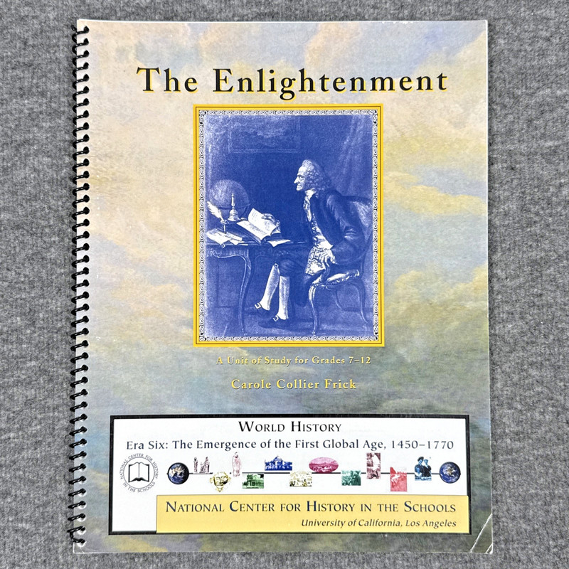 NCHS The Enlightenment: First Global Age Unit Study Grades 7-12, Homeschool