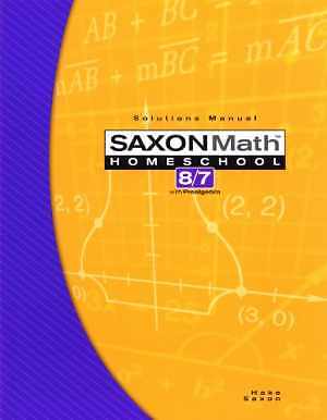 Saxon Math 8/7 with – Paperback, by Stephen Hake; John – Acceptable w