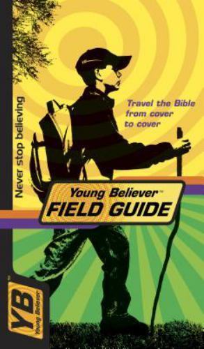 Young Believer Field Guide – paperback, 1414300433, Livingstone Creator