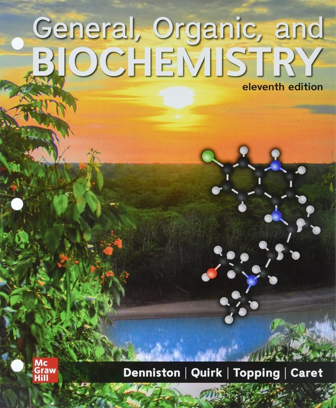 Loose Leaf for General, Organic, and Biochemistry by Denniston