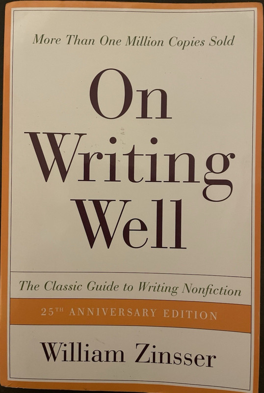 On Writing Well, by William Zinsser (Trade Paperback) (2001)