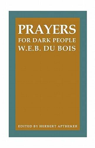 Prayers for Dark People by W E B Du Bois: Used