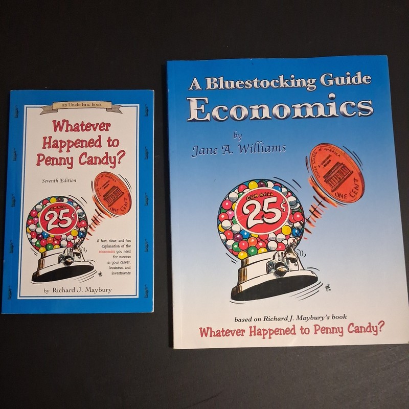 A Bluestocking Guide by Wiiliams & Whatever Happened to Penny Candy by Maybury