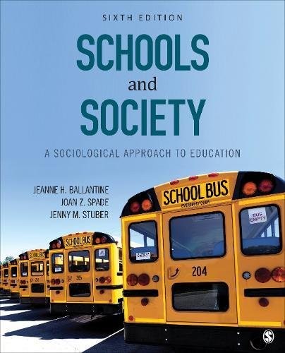 Schools And Society by Jeanne H Ballantine