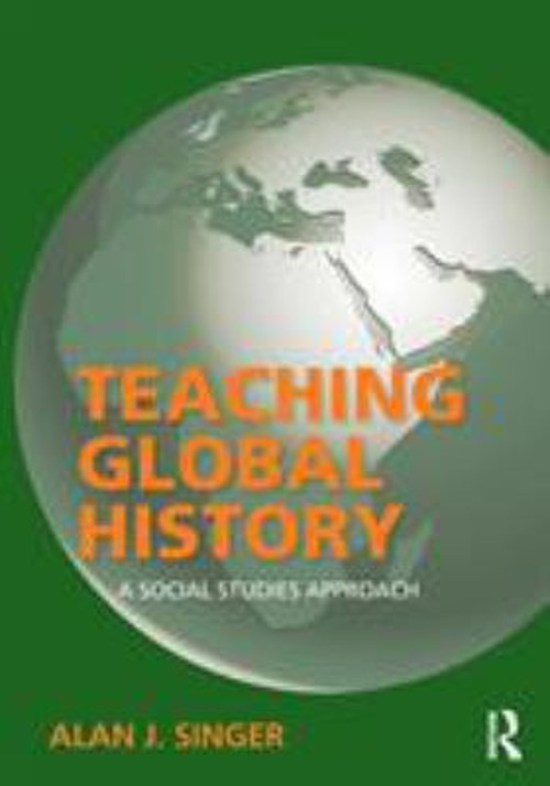 Teaching Global History : A Social Studies Approach Paperback Ala