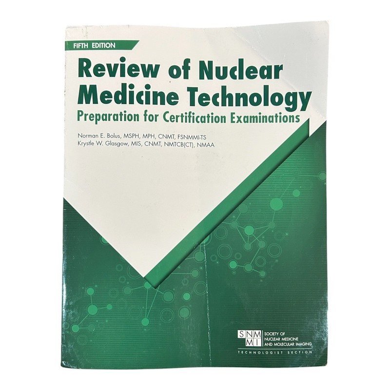 Review of Nuclear Medicine Technology Fifth Edition SNMMI, Bolus
