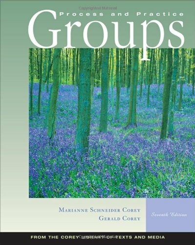 Groups Process and Practice by Marianne Schneider Corey