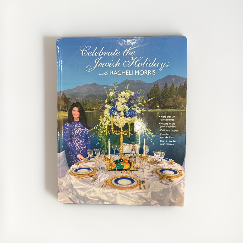 Celebrate the Jewish Holidays by Racheli Morris (Hard Cover)