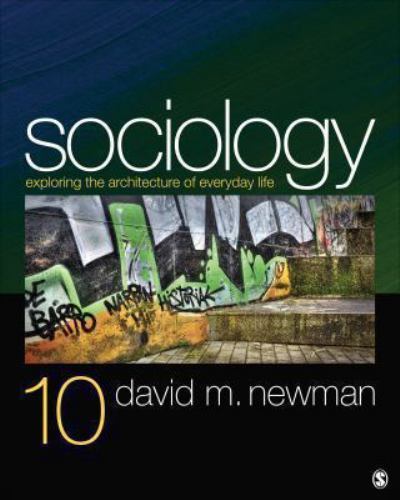Sociology: Exploring the – Paperback, by Newman David M. – Acceptable n