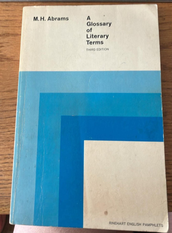 A Glossary of Literary Terms by Abrams, Meyer H., 3rd ed. 1971 GB2