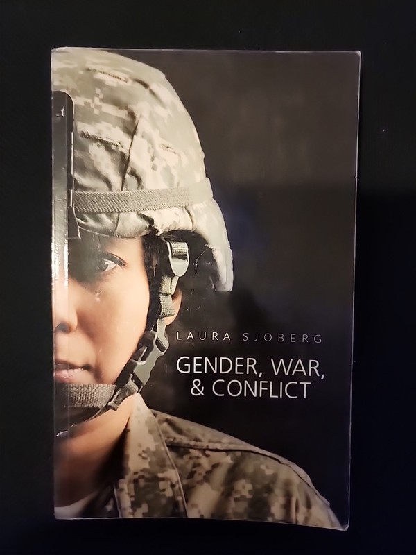Gender and Global Politics Ser.: Gender, War, and Conflict by Laura Sjoberg