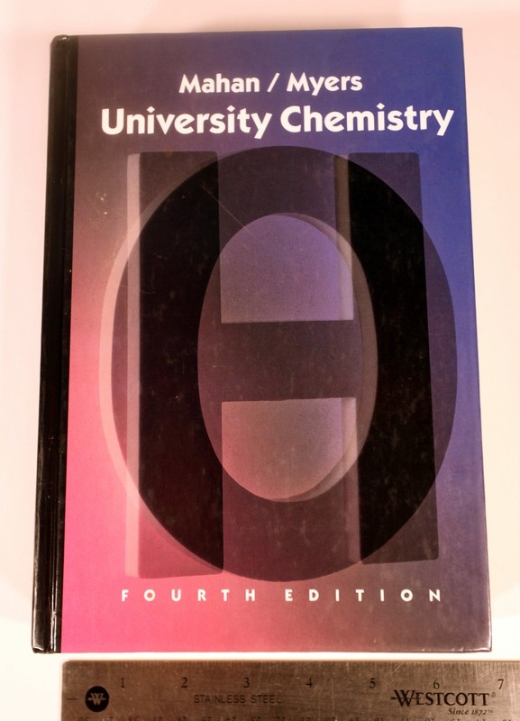University Chemistry – hardcover Mahan, Bruce M.|Myers, Rollie J.