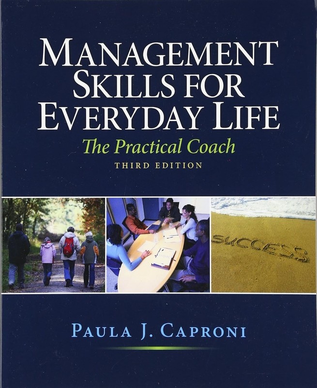 Management Skills for Everyday Life by Paula Caproni (2011, Trade Paperback)