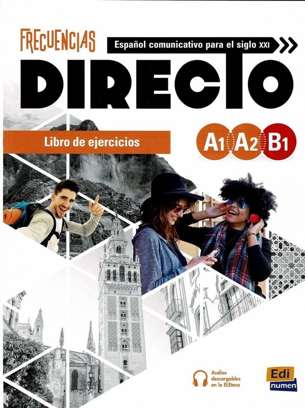 Frecuencias Directo A1 A2 B1 Libro de Ejercicios: Frecuencias Directo Exercises