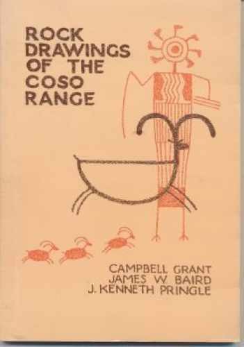 Rock Drawings of the Coso Range – Paperback, by Campbell Grant – Very Good
