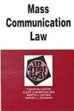 Mass Communications Law (NUTSHELL SERIES)