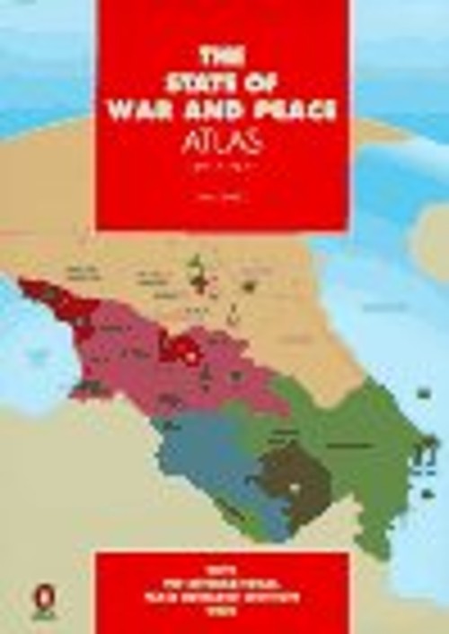 The State of War and Peace Atlas Hardcover Dan Smith