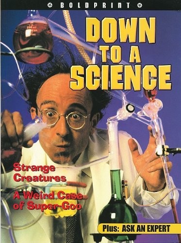 Down to a Science, Grade 5 (Steck-vaughn Boldprint)