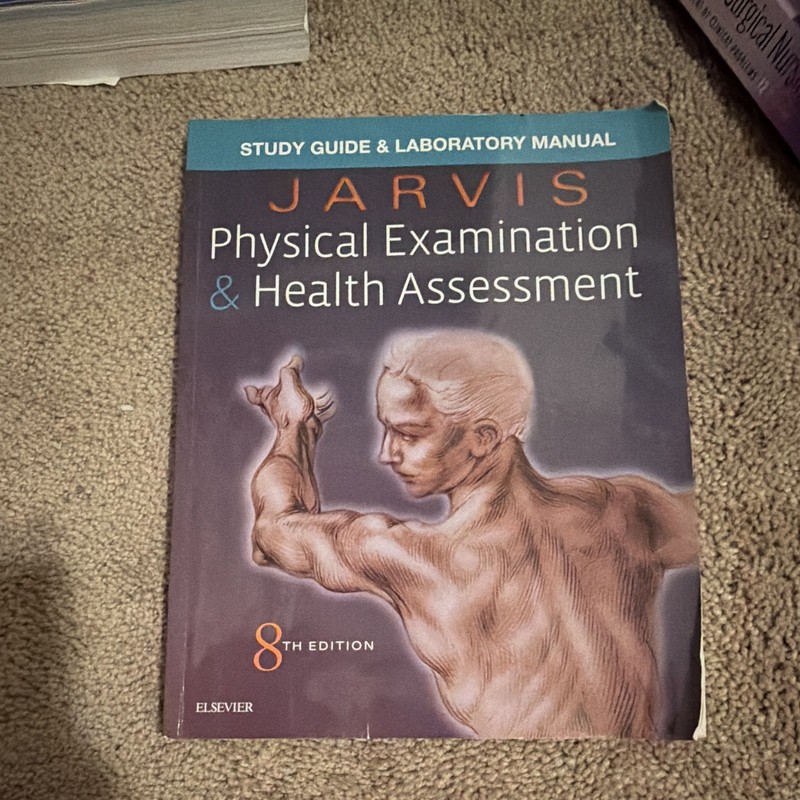 Elsevier Jarvis Physical Examination & Health Assessment Study Guide 8th Ed