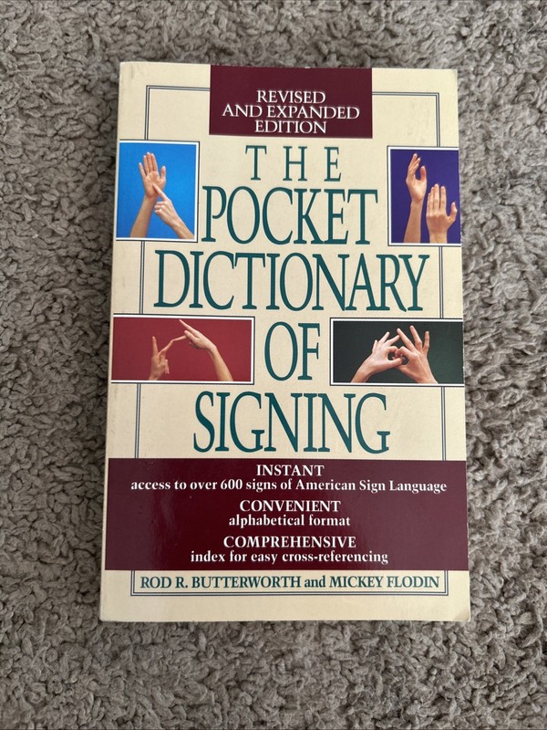 Pocket Dictionary of Signing by Rod R. Butterworth and Mickey Flodin (1992, Uk-B