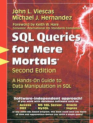 SQL Queries for Mere Mortals: A Hands-On Guide to Data Manipulation in SQL…